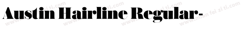 Austin Hairline Regular字体转换